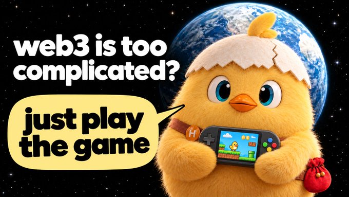 A promotional image features a 3D-rendered yellow chick emerging from an eggshell, holding a retro handheld gaming console, with Earth visible in the space background. Text reads 'web3 is too complicated? just play the game'.