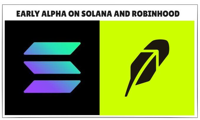 A graphic titled 'EARLY ALPHA ON SOLANA AND ROBINHOOD' featuring the Solana logo on a black background next to a black feather/pen icon on a bright yellow-green background.