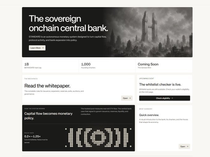 The image displays the homepage of Standard ($STANDARD), described as "The sovereign onchain central bank"—an autonomous monetary system that tokenizes capital flow and bank expansion into on-chain policy, with a hard cap of 1B tokens, 1,000 founding charters, and featuring a whitelist checker for upcoming mints.

Key highlights visible include a circulating supply of 0.2% (1.25× since the Genesis Mint), 93% of which has been burned, alongside references to a whitepaper detailing issuance, expansion, reserves, exits, auctions, and governance—directly supporting the post's framing of Standard as a reflexive, governance-driven monetary protocol.