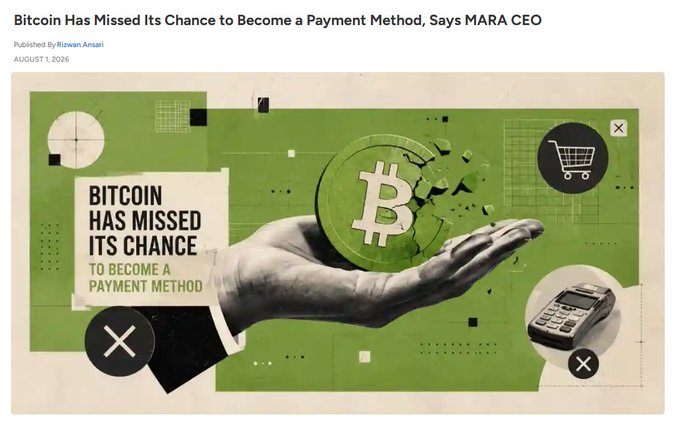 The image is a news article header titled "Bitcoin Has Missed Its Chance to Become a Payment Method, Says MARA CEO," published by Rizwan Ansari on August 1, 2026, featuring a stylized graphic of a hand holding a Bitcoin coin beside a shopping cart and payment terminal. The visual supports the accompanying post by illustrating Bitcoin's failed transition to mainstream payments, with icons of commerce (cart, card reader) highlighting the disconnect between cryptocurrency and everyday transactions.