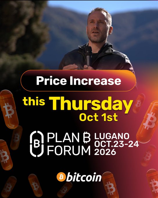 An advertisement for the 'Plan B Forum' in Lugano on October 23-24, 2026, featuring a man holding a microphone and announcing a price increase on 'Thursday Oct 1st', surrounded by Bitcoin-themed graphics.