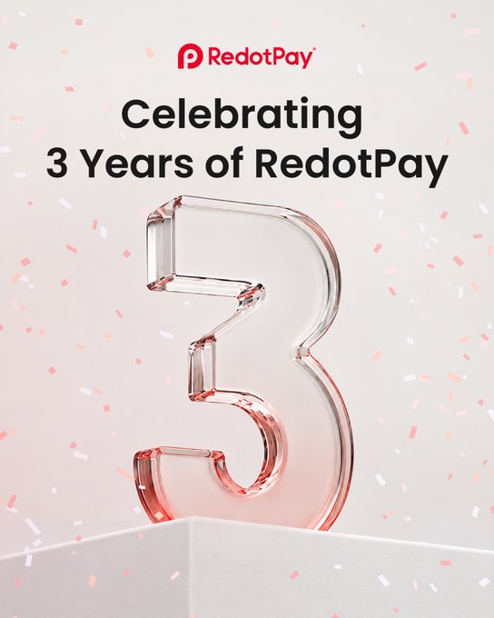 RedotPay promotional graphic celebrating '3 Years of RedotPay' featuring a large glass number 3 with pink confetti.