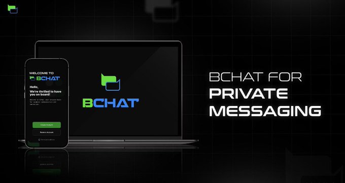 A promotional graphic displaying a smartphone and laptop with the BCHAT logo, advertising 'BCHAT FOR PRIVATE MESSAGING' on a dark grid background.