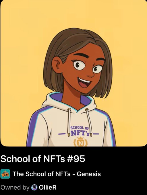 A cartoon-style avatar of a smiling young woman wearing a 'SCHOOL OF NFTs' hoodie, labeled as NFT 'School of NFTs #95' from 'The School of NFTs - Genesis' collection, owned by 'OllieR'.