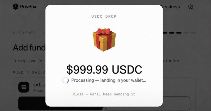 The image shows a "$999.99 USDC Drop" notification from PayBox, indicating funds are processing and landing in a wallet, aligning with the post's offer of free money.