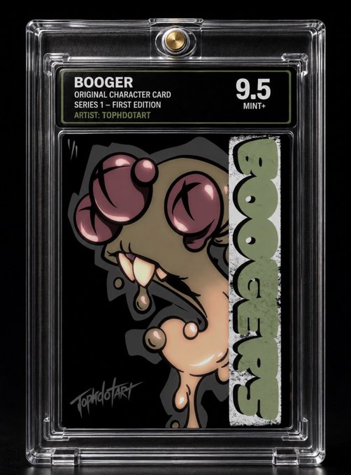 A graded collectible card in a plastic case featuring a grotesque cartoon character called 'BOOGER' with a 9.5 Mint+ rating, labeled 'SERIES 1 - FIRST EDITION' and 'ARTIST: TOPHOOTART'.