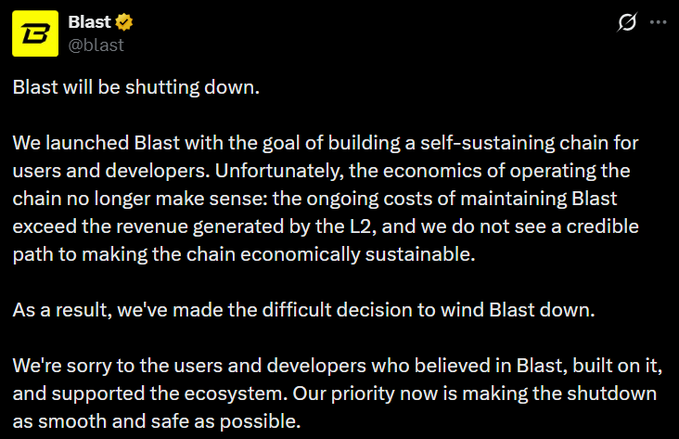 Tweet by Blast (@blast) announcing the shutdown of the Blast L2 chain, explaining that operating costs exceed revenue, and apologizing to users and developers.