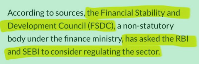 A text excerpt highlighted in yellow on a light blue background reading: 'According to sources, the Financial Stability and Development Council (FSDC), a non-statutory body under the finance ministry, has asked the RBI and SEBI to consider regulating the sector.'