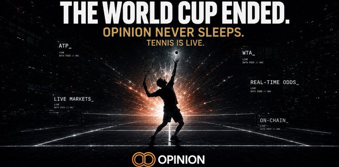 An advertisement for OPINION features a silhouette of a tennis player serving, with the text 'THE WORLD CUP ENDED. OPINION NEVER SLEEPS. TENNIS IS LIVE.' and labels for Live Markets, ATP, WTA, Real-Time Odds, and On-Chain trading features.