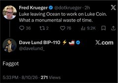 The image shows a screenshot of Fred Krueger's X post about Luke leaving Ocean to work on Luke Coin, titled "What a monumental waste of time," alongside Dave Lund's reply insulting him with a slur. The post "BIP-110 aged like dogshit wrapped in catshit!" reflects sharp criticism of the BIP-110 proposal, echoed by the dismissive and vitriolic tone seen in the exchanges shown.