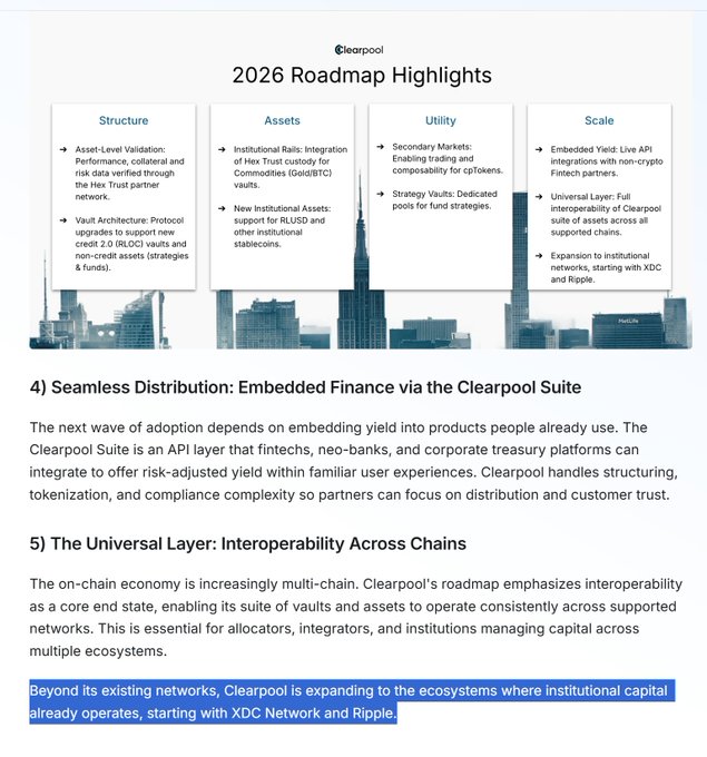 A Clearpool 2026 Roadmap Highlights slide details expansion plans across Structure, Assets, Utility, and Scale—including new RWA vaults, embedded finance via the Clearpool Suite, and full multi-chain interoperability—highlighting the expansion to XDC Network and Ripple ecosystems where institutional capital already operates.