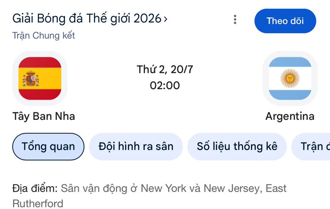 A Google search result in Vietnamese for 'Giải Bóng đá Thế giới 2026' showing a final match between Spain (Tây Ban Nha) and Argentina on Monday, July 20 at 02:00.