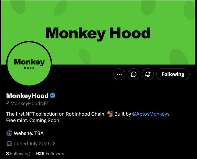 The image shows a Twitter/X profile page for "MonkeyHood" (@MonkeyHoodNFT), a verified account with 926 followers, describing itself as "The first NFT collection on Robinhood Chain" with a free mint, and built by @AptosMonkeys—matching the post's announcement about the upcoming launch and its connection to the established Aptos Monkeys collection.
