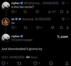 A screenshot of X posts from Ciphervoyager dated 24/08/2025, showing a thread where Cipher replies "is this like vcctor?" and "Just downed it gonna try," indicating initial curiosity and a plan to try the platform. The image visually documents the early stage of engagement that, according to the accompanying caption, launched a successful "$1k → $100k" trading challenge before setbacks and a current third attempt at +$20k.