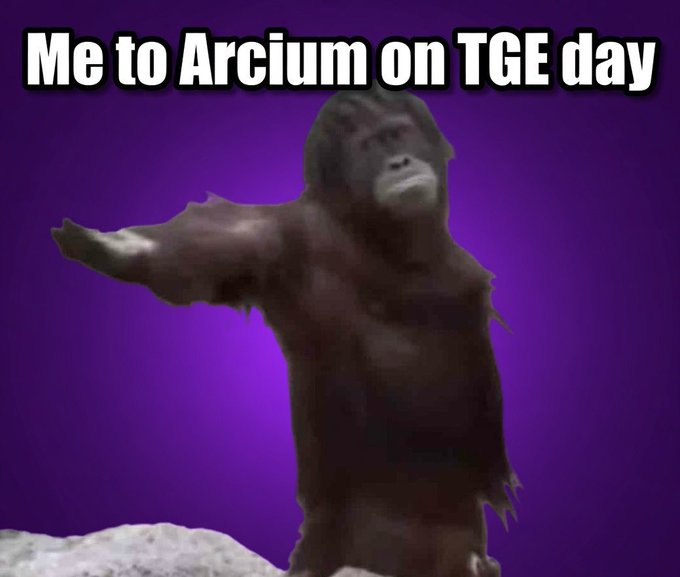 The image features a cartoon monkey with its arms outstretched, as if waving or making a gesture. The background of the image is purple, which contrasts with the monkey's brown fur. The caption below the image reads "Me to Arcium on TGE day".