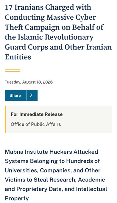 A news article headline reading '17 Iranians Charged with Conducting Massive Cyber Theft Campaign on Behalf of the Islamic Revolutionary Guard Corps and Other Iranian Entities,' dated Tuesday, August 18, 2026, from the Office of Public Affairs, mentioning the Mabna Institute Hackers.