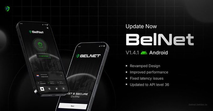 A promotional advertisement for BelNet VPN app version 1.4.1 for Android, highlighting 'Revamped Design, Improved performance, Fixed latency issues, Updated to API level 36' alongside images of two smartphones displaying the app.