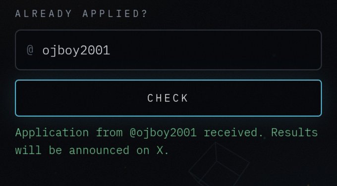 A dark-themed web interface shows an application check screen reading 'ALREADY APPLIED?' with the username '@ojboy2001' and a green confirmation message.