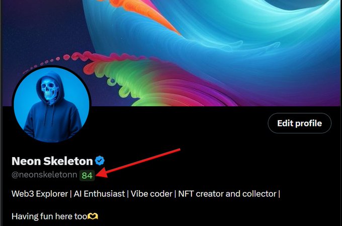 A Twitter/X profile for 'Neon Skeleton' (@neonskeletonn) is shown with a verified checkmark and a green '84' badge indicated by a red arrow; the bio reads 'Web3 Explorer | AI Enthusiast | Vibe coder | NFT creator and collector | Having fun here too🫶'.