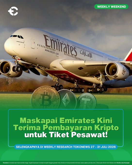 An Emirates airplane is shown with Bitcoin, Ethereum, and Tether cryptocurrencies in the foreground, reflecting the headline "Emirates Airline Now Accepts Crypto Payments for Plane Tickets!" dated July 27-31, 2026.