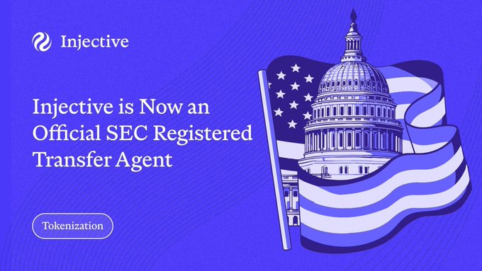 An announcement graphic from Injective featuring the Injective logo, a US flag, and the US Capitol building, with text reading 'Injective is Now an Official SEC Registered Transfer Agent' and a 'Tokenization' tag.