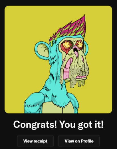 A digital collectible receipt on a yellow background shows a "Mutant Ape Yacht Club" NFT—a turquoise-furred ape with a pink-and-green mohawk, drooling eyes, and a dazed expression—with the text "Congrats! You got it!" and buttons to "View receipt" and "View on Profile," celebrating the user's new BAYC Mutant NFT purchase.