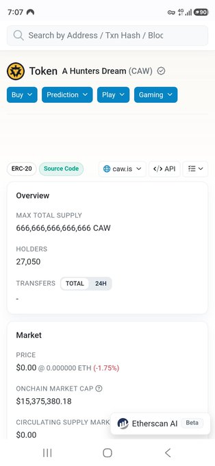 A mobile screenshot of a token information page for 'A Hunters Dream (CAW)' on a blockchain explorer. It shows a max total supply of 666,666,666,666 CAW, 27,050 holders, and an onchain market cap of $15,375,380.18.