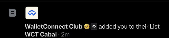 A Twitter/X notification showing that 'WalletConnect Club' with a verified badge added the user to their List 'WCT Cabal' 2 minutes ago.