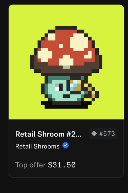 A digital NFT listing for 'Retail Shroom #2...' on the Retail Shrooms collection (#573), showing a pixel art mushroom character with a top offer of $31.50.