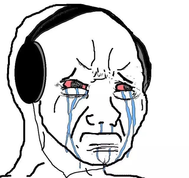 A black-and-white Wojak-style drawing of a bald man wearing headphones, with heavily red, bloodshot eyes and blue tears streaming down his face.