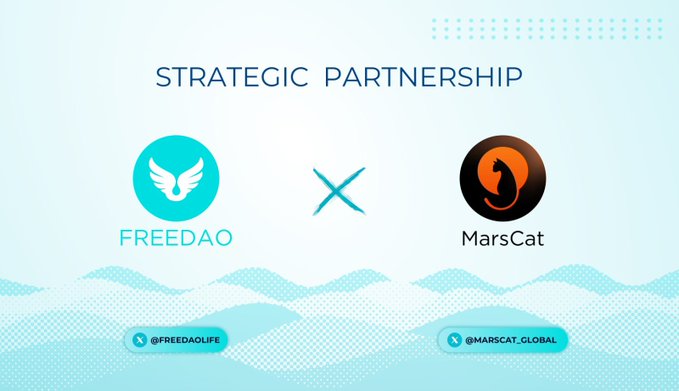 A graphic announcing a strategic partnership between FreeDAO (@FREEDAOlife) and MarsCat (@MARSCAT_GLOBAL), featuring their respective logos separated by an "X" symbol on a light blue background, aligning with the announcement of their new collaboration involving MarsCat's P2P-based decentralized connection network and Web3 application engine.