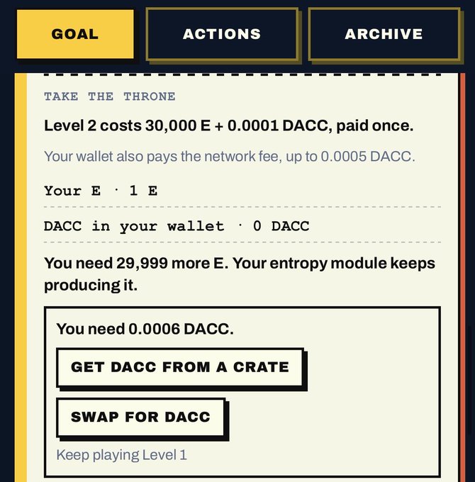 A screenshot of a game or app interface showing tabs for "GOAL", "ACTIONS", and "ARCHIVE", with text explaining that "Level 2 costs 30,000 E + 0.0001 DACC, paid once" and buttons for "GET DACC FROM A CRATE" and "SWAP FOR DACC".
