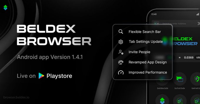 An advertisement for BELDEX BROWSER Android app Version 1.4.1 lists a revamped app design, improved performance, invite people feature, tab settings update, and flexible search bar, with availability on the Google Play Store.