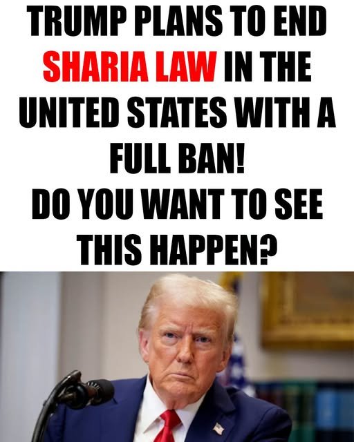 An image of Donald Trump below bold text claiming 'TRUMP PLANS TO END SHARIA LAW IN THE UNITED STATES WITH A FULL BAN! DO YOU WANT TO SEE THIS HAPPEN?'.