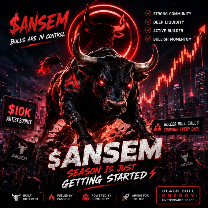 A dark, aggressive promotional graphic for the $ANSEM token featuring a menacing black bull with glowing red eyes charging forward against a red-lit cityscape, with candlestick chart patterns in the background. Bold text declares "BULLS ARE IN CONTROL," "$10K ARTIST BOUNTY," and "$ANSEM SEASON IS JUST GETTING STARTED," alongside bullet points highlighting strong community, deep liquidity, active builder, and bullish momentum—visually reinforcing the post's message of surging momentum and growing holder support.