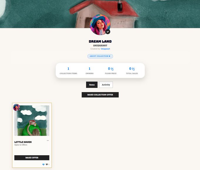 Profile page for an NFT collection called 'DREAM LAND' by artist UaIqueart, showing stats including 1 collection item, 1 owner, and a featured item titled 'LITTLE MAVER'.