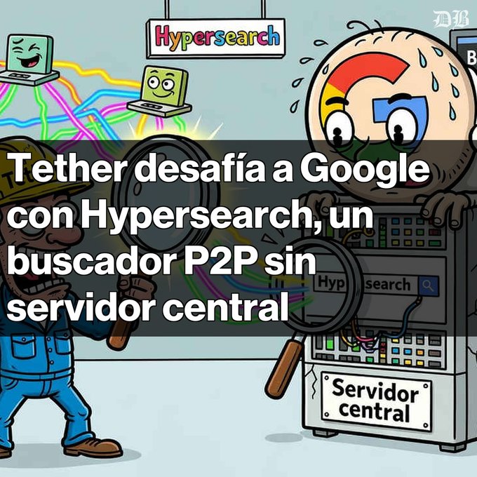 A cartoon illustration with Spanish text 'Tether desafía a Google con Hypersearch, un buscador P2P sin servidor central', showing a worker inspecting a nervous computer labeled 'Servidor central' while smiling 'Hypersearch' monitors float above.