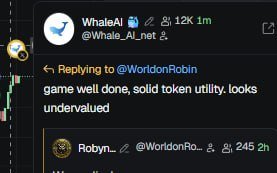 A screenshot of a Twitter/X reply from Whale_AI (@Whale_AI_net) to @WorldofRobin, posted 1 minute ago, reading "game well done, solid token utility, looks undervalued." The image reinforces the post's claim of real token utility by showing a public endorsement that highlights the game's functionality and value, supporting the bullish sentiment around $RBNX.