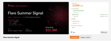 The image is a Flare Hackathon webpage showcasing the "Flare Summer Signal" project, featuring a "Prize Pool" of $12,000 USD sponsored by Flare, with an "Apply now" button. It doesn't directly relate to the Scrip payment rail project mentioned in the post, but represents the type of hackathon opportunity where a project like Scrip could potentially be submitted or funded.