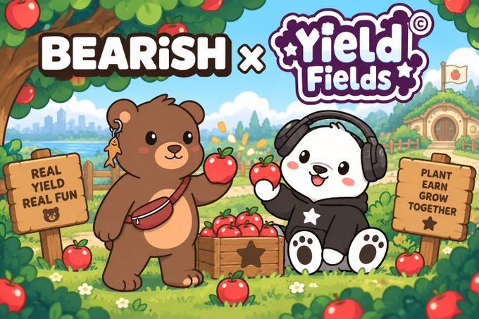 A cartoon bear and panda hold apples in an orchard scene with "BEARiSH × Yield Fields" logos and signs reading "REAL YIELD REAL FUN" and "PLANT EARN GROW TOGETHER." The illustration visually promotes the BEARiSH and Yield Fields Founding Deeds whitelist partnership, reinforcing the post's message about exclusive access for BEARiSH holders.
