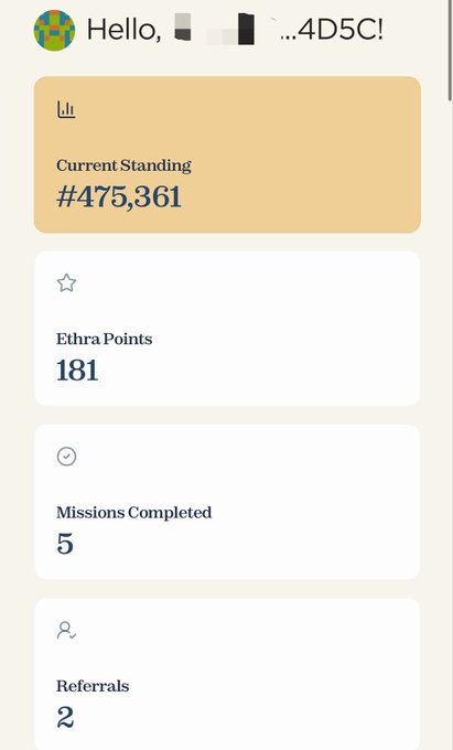 A profile dashboard showing 'Current Standing #475,361', 'Ethra Points 181', 'Missions Completed 5', and 'Referrals 2'.