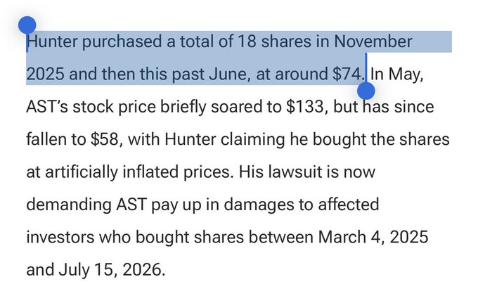 The image is a humorous remark targeting an investor named Hunter who sued ASTS (AST SpaceMobile) after claiming the stock's price was artificially inflated.

A Reddit user mocks the lawsuit by jokingly offering to return Hunter his 18 shares so he can quit trading and "go back to his McDonald's job," highlighting the absurdity of the small position given the high-profile nature of the case.

The post ties to the image, which outlines the core facts of the lawsuit: Hunter bought 18 shares, watched the stock dip to $58 from highs of $133, and is suing ASTS for damages on behalf of investors who purchased shares between March 4, 2025, and July 15, 2026.

The joke essentially implies that with only 18 shares, the damages Hunter could recover would be minimal—so why bother suing in the first place?