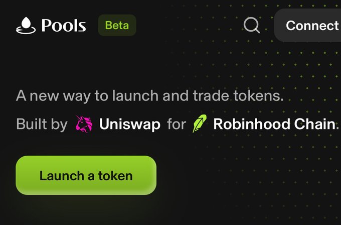 The image shows a promotional webpage for "Pools" (marked as Beta), featuring the tagline "A new way to launch and trade tokens" and announcing it is "Built by Uniswap for Robinhood Chain," with a green "Launch a token" button. This visually confirms the news of Uniswap launching its token launchpad product called "Pools" on the Robinhood Chain blockchain.