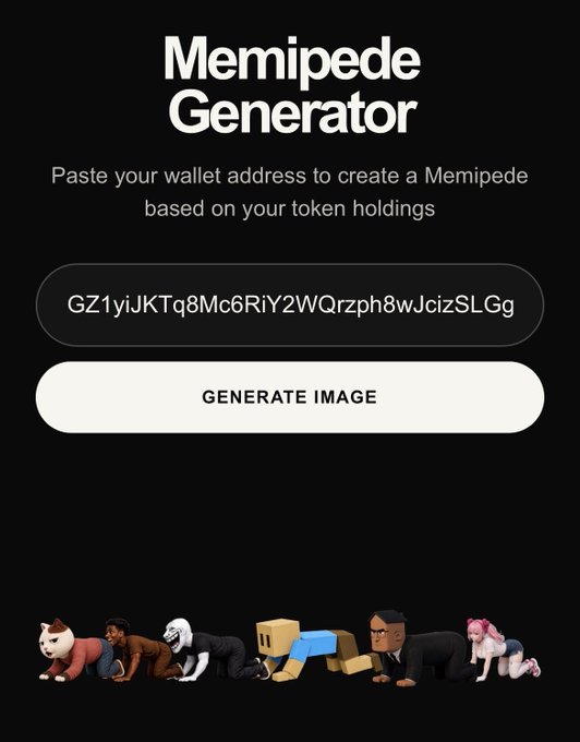 A "Memipede Generator" app interface with a wallet address field (GZ1yiJKTq8Mc6RiY2WQrzph8wJcizSLGg) and a "GENERATE IMAGE" button, above a row of crawling character figures.