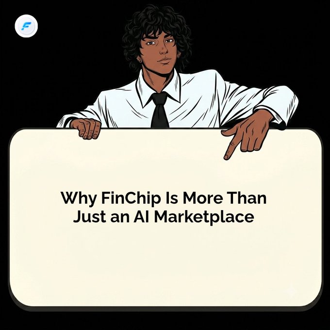 An illustrated graphic features a man in a white shirt and tie holding a sign that reads 'Why FinChip Is More Than Just an AI Marketplace'.