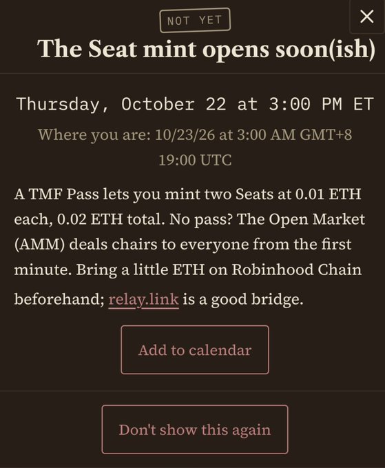 A digital announcement titled 'The Seat mint opens soon(ish)' stating 'NOT YET', scheduled for Thursday, October 22 at 3:00 PM ET (19:00 UTC), with details about minting two Seats at 0.01 ETH each using a TMF Pass, and options to 'Add to calendar' or 'Don't show this again'.