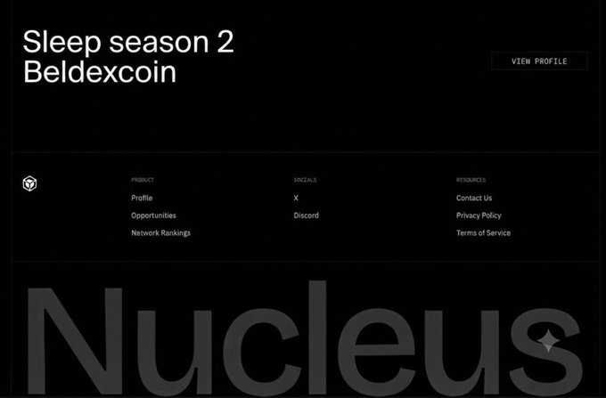 A dark webpage header reading 'Sleep season 2 Beldexcoin' with a 'VIEW PROFILE' button, navigation links (Profile, Opportunities, Network Rankings, Contact Us, Privacy Policy, Terms of Service, X, Discord), and a large 'Nucleus' logo at the bottom.