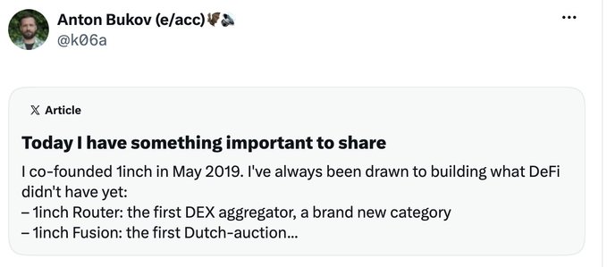A tweet by Anton Bukov (@k06a) titled 'Today I have something important to share' discussing his co-founding of 1inch and its DeFi innovations.
