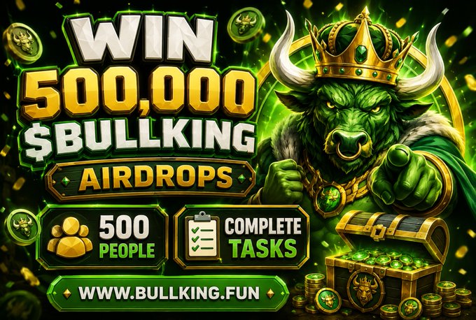 Promotional banner for a "$BULLKING" airdrop featuring a fierce green bull wearing a crown, offering a chance to win $500,000 tokens for the first 500 people who complete tasks, with the website www.bullking.fun and a treasure chest of gold coins displayed. The image directly advertises the airdrop mentioned in the post, emphasizing the 500,000 $BULLKING reward and task completion requirement.
