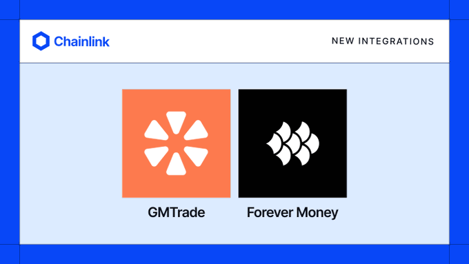 The image showcases Chainlink's announcement of new integrations with Forever Money (CCIP for native TAO to Robinhood Chain) and GMTrade (Data Streams for 24/7 commodity markets), featuring their respective logos side by side.